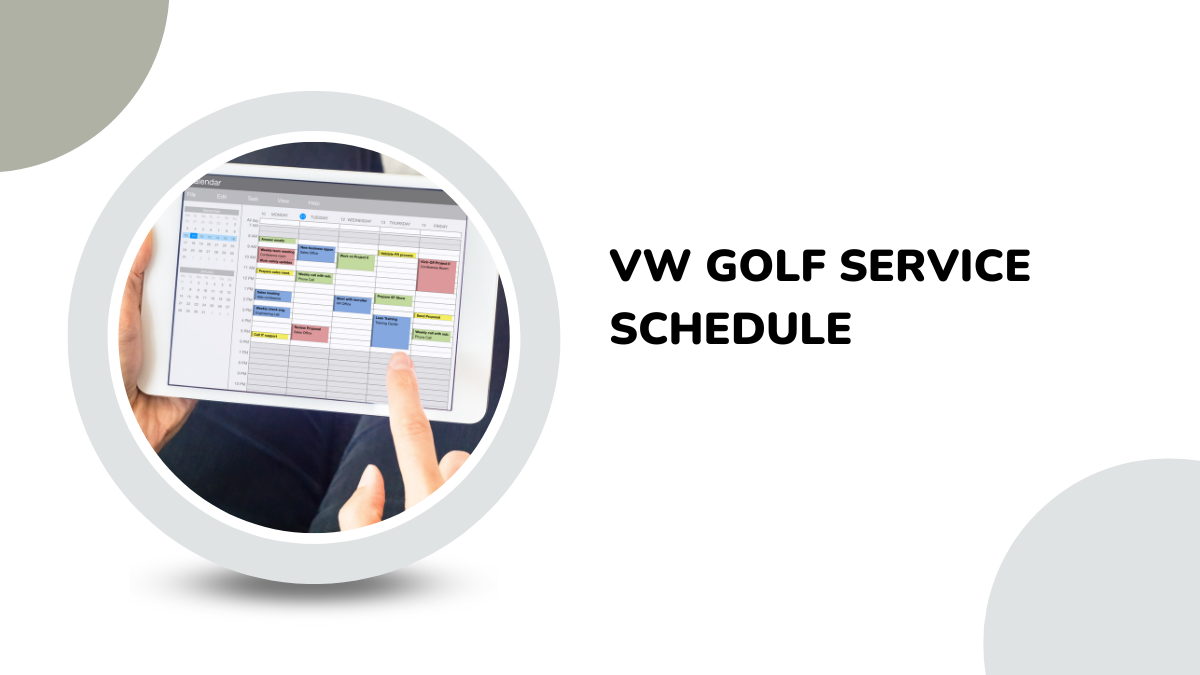 VW Golf Service Schedule